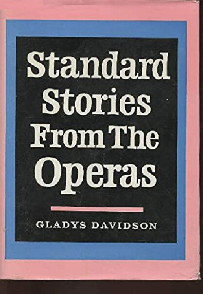 Standard stories from the operas