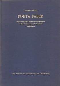 Poeta Faber :Erdichtete Architektur in der italienischen, spanischen und franzözischen Literatur der Renaissance und des Barock