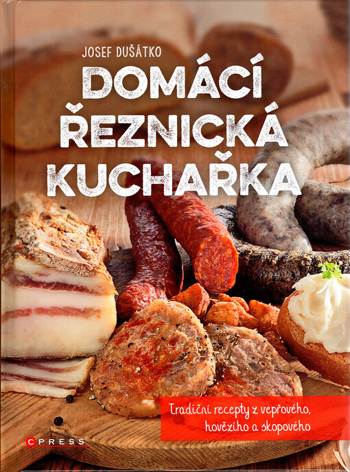 Domácí řeznická kuchařka