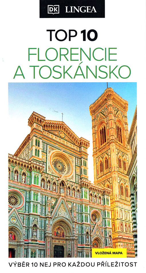 TOP 10 Florencie a Toskánsko