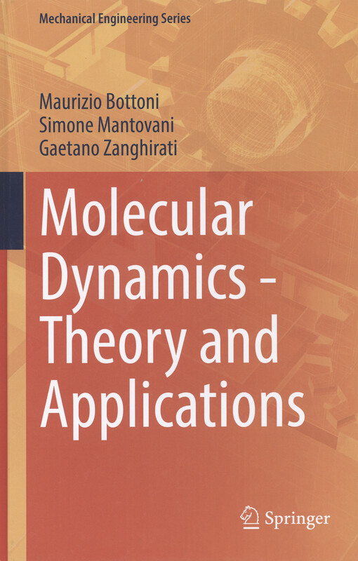 Molecular dynamics - theory and applications