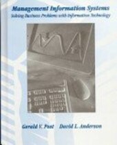 Management information systems :solving business problems with information technology