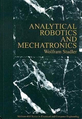 Analytical robotics and mechatronics