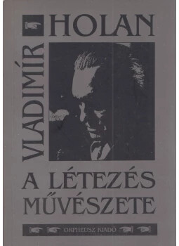 A létezés művészete /