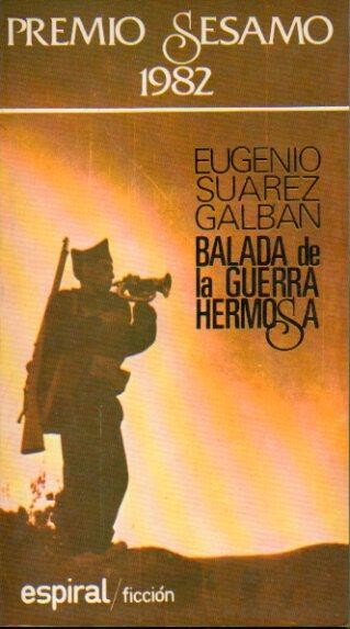 Balada de la guerra hermosa /
