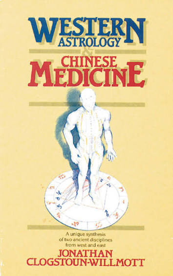Western Astrology and Chinese Medicine /