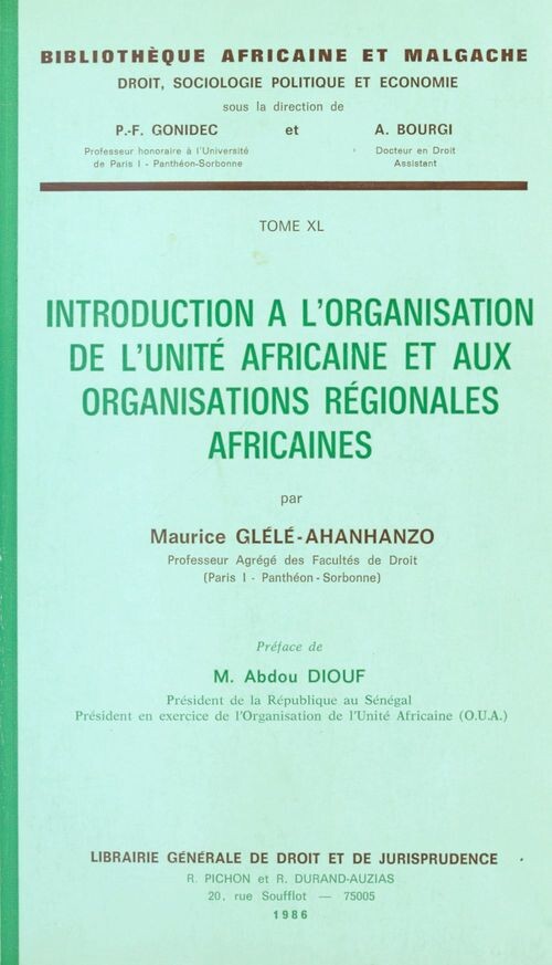 Introduction a l'Organisation de l'Unité Africaine et aux Organisations régionales africaines /