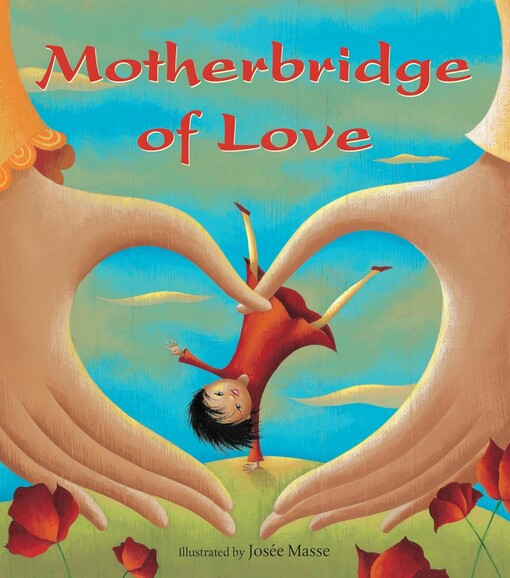 Motherbridge of love