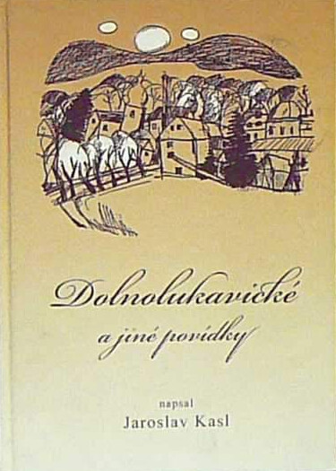 Dolnolukavické a jiné povídky