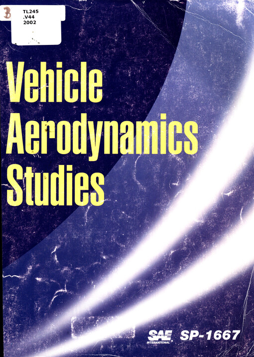 Vehicle aerodynamics studies : [SAE 2002, world congress, Detroit, Michigan, USA, March 4 - 7,] 2002
