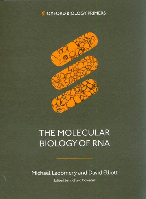 The molecular biology of RNA