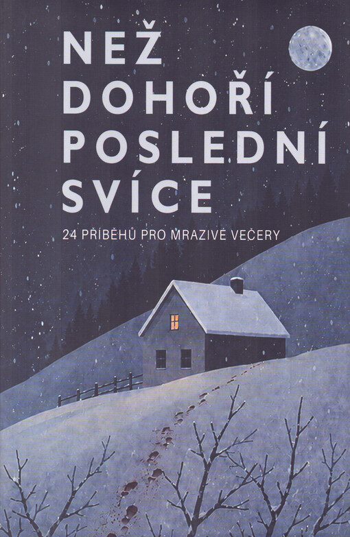 Než dohoří poslední svíce