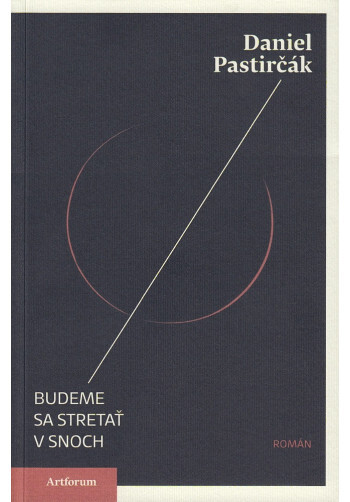 Budeme sa stretať v snoch