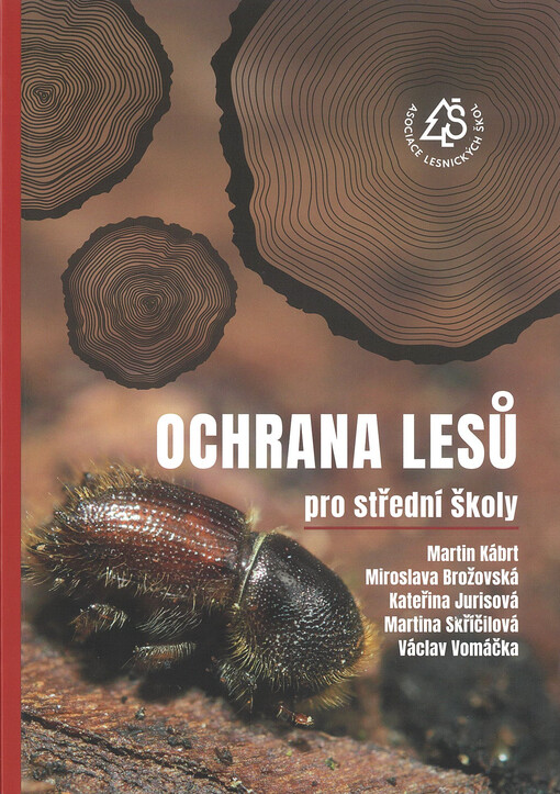 Ochrana lesů : pro střední školy