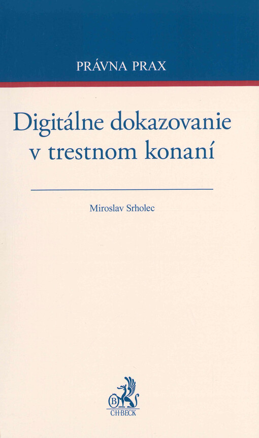 Digitálne dokazovanie v trestnom konaní