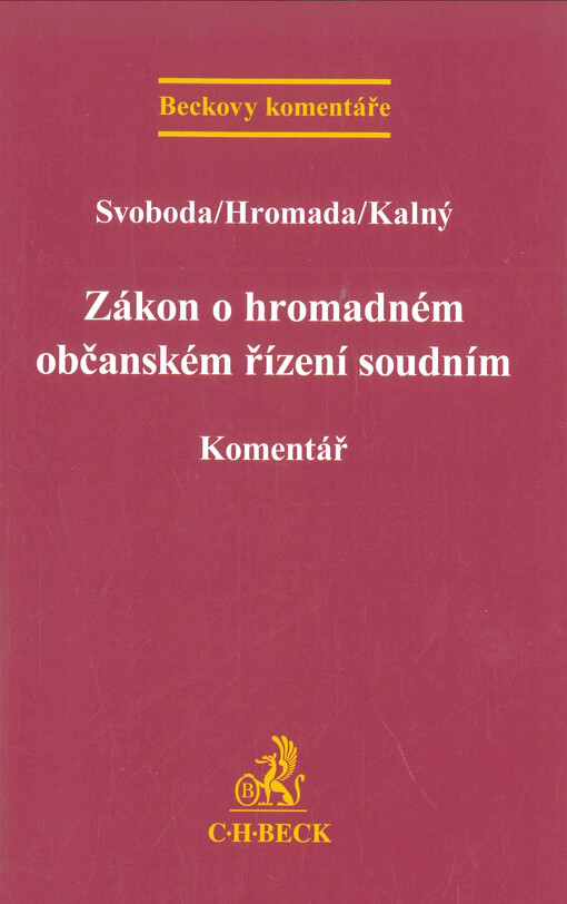 Zákon o hromadném občanském řízení soudním : komentář