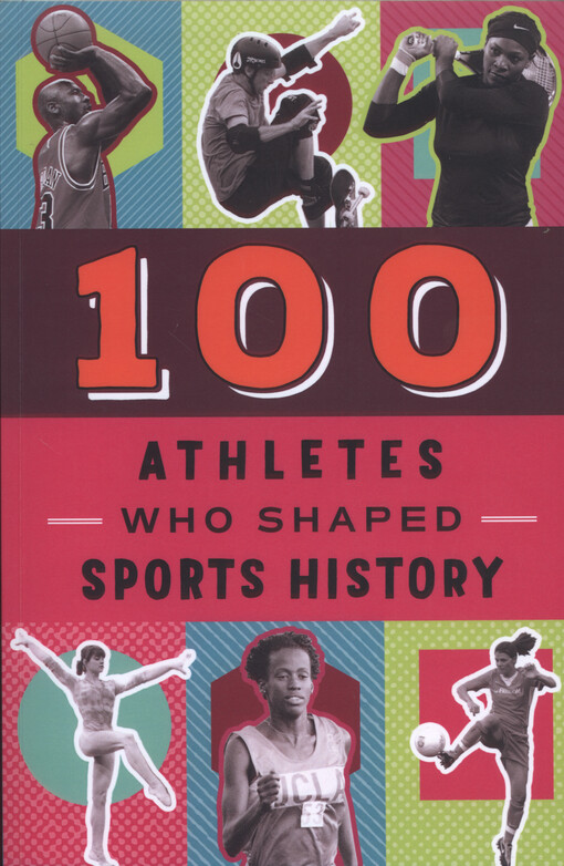 100 athletes who shaped sports history