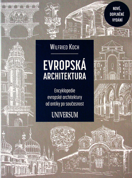 Evropská architektura : encyklopedie evropské architektury od antiky po současnost