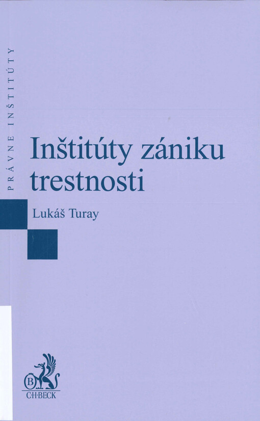 Inštitúty zániku trestnosti