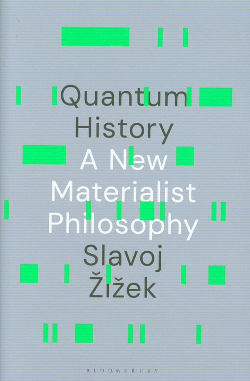 Quantum history : a new materialist philosophy