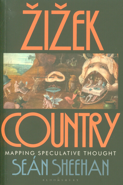 Žižek country : mapping speculative thought