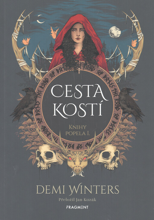 Knihy popela. I., Cesta kostí