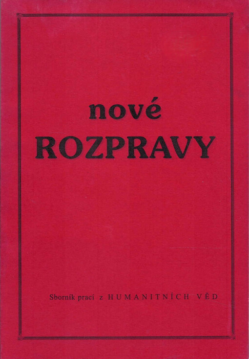 Nové rozpravy : práce studentů studijního oboru Humanitních věd při Právnické fakultě Západočeské univerzity