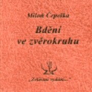 Bdění ve zvěrokruhu : (Gabriele Vránové)