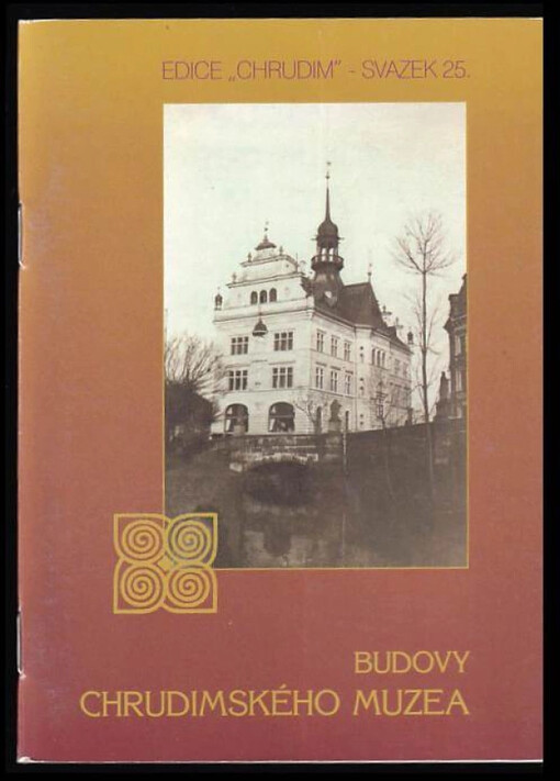 Budovy chrudimského muzea