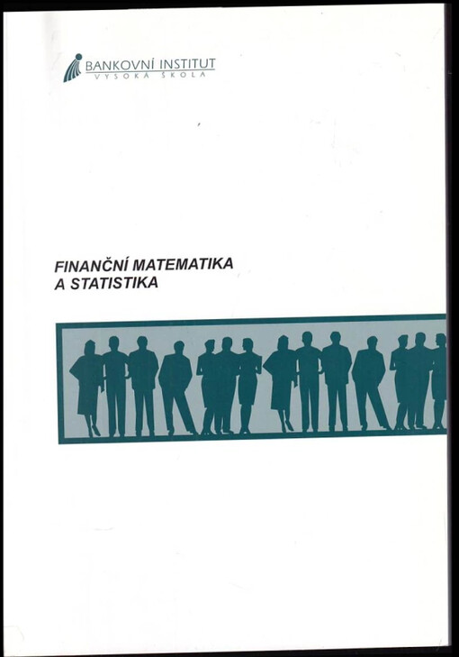 Finanční matematika a statistika