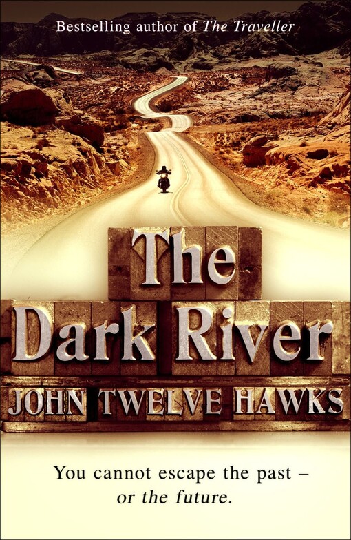 The dark river :book two of the fourth realm trilogy