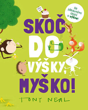 Zvířecí akademie: Skoč do výšky, myško!