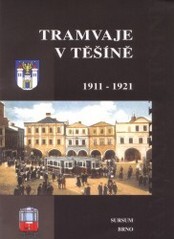 Tramvaje v Těšíně 1911-1921