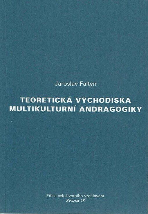 Teoretická východiska multikulturní andragogiky