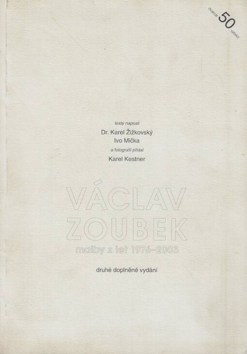 Václav Zoubek : malby z let 1976-2003