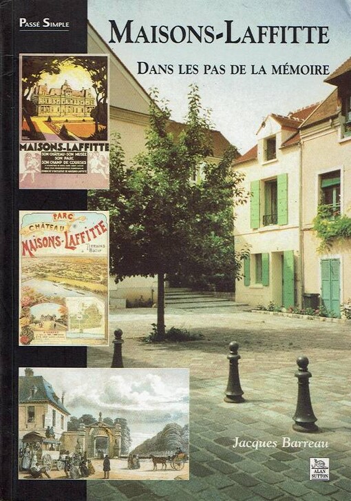 Maisons-Laffitte : Dans les pad de la mémoire