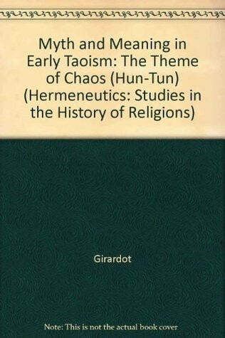 Myth and meaning in early taoism :