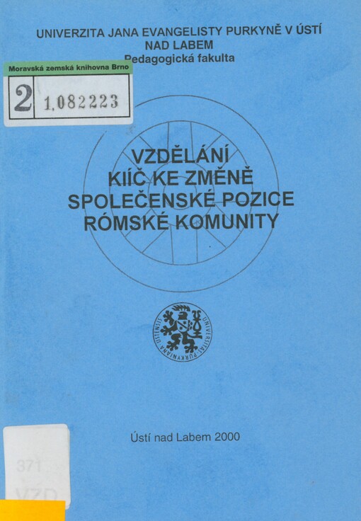 Vzdělání - klíč ke změně společenské pozice rómské komunity