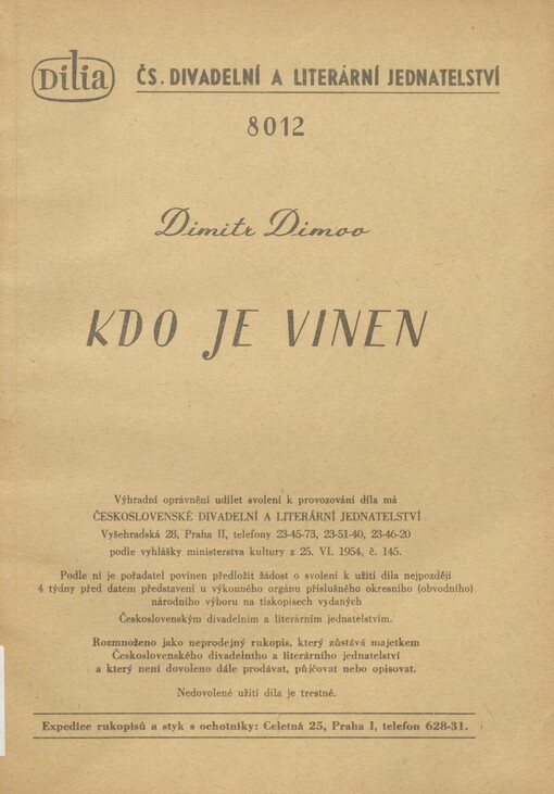 Kdo je vinen: hra o třech dějstvích