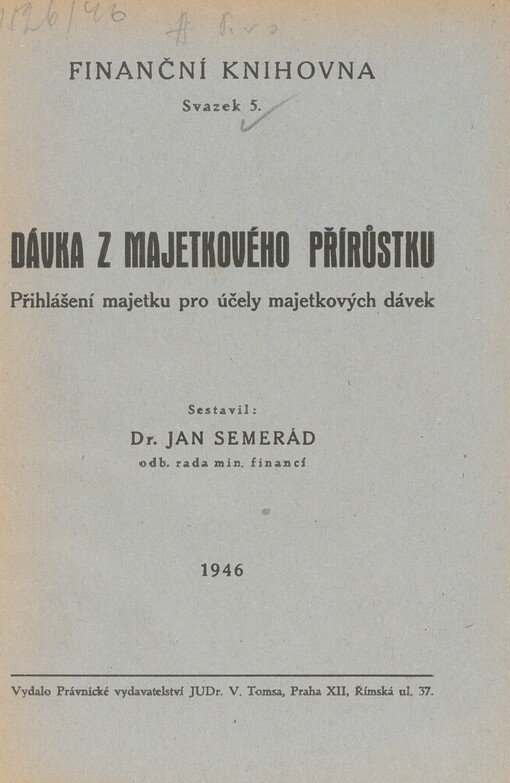 Dávka z majetkového přírůstku: přihlášení majetku pro účely majetkových dávek