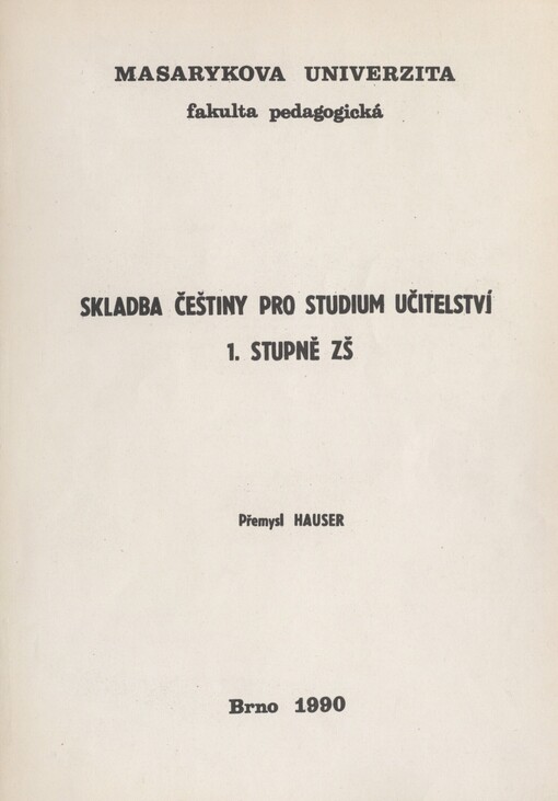 Skladba češtiny pro studium učitelství 1. stupně ZŠ