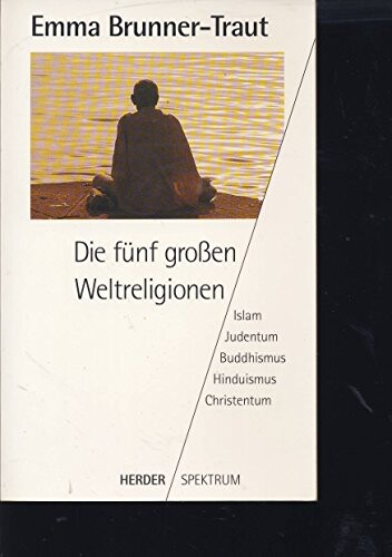 Die fünf großen Weltreligionen