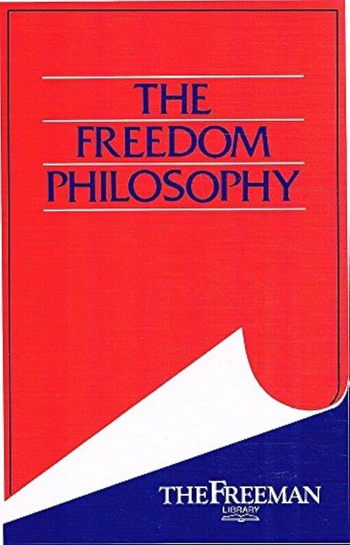 The freedom philosophy