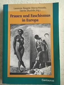 Frauen und Faschismus in Europa :der faschistische Körper
