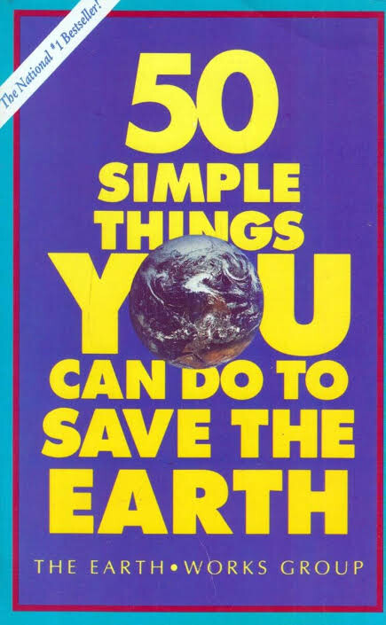 50 simple things you can do to save the earth
