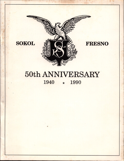 Sokol Fresno - 50th anniversary 1940-1990