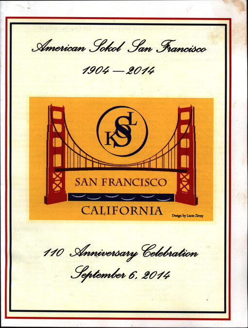 American Sokol San Francisco 1904-2014 : 110 anniversary celebration September 6, 2014