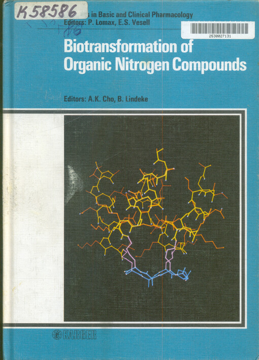 Progress in basic and clinical pharmacology. Vol. 1, Biotransformation of organic nitrogen compounds