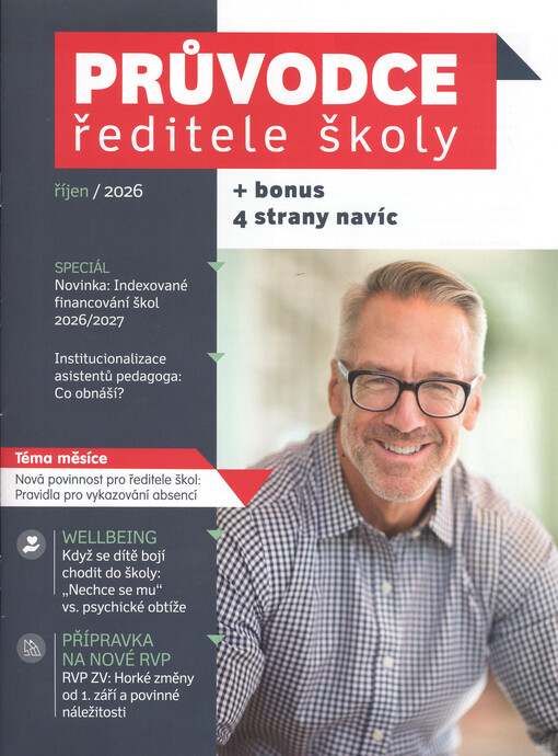 Průvodce ředitele školy : jak na legislativu ve vaší škole
