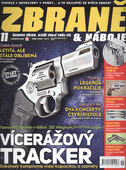 Zbraně & náboje : časopis muže, který zná svůj cíl